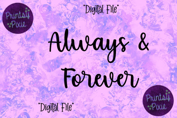 Always Forever: A Versatile Design for All