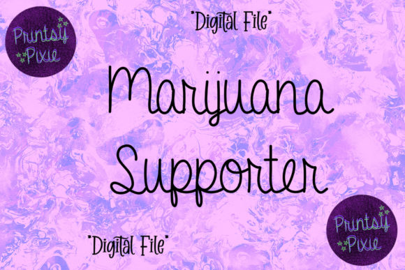 Embrace Creativity with Marijuana Supporter