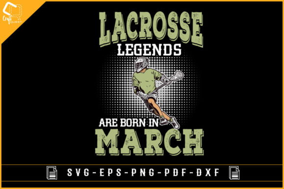 Embrace the Spirit of Lacrosse with the 'Lacrosse Legends Are Born in March' Shirt