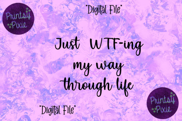 Embracing the Journey: Just WTF-ing My Way Though Life