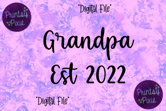 Grandpa Est 2022 Pregnancy Announcement: A Creative and Versatile Design Solution
