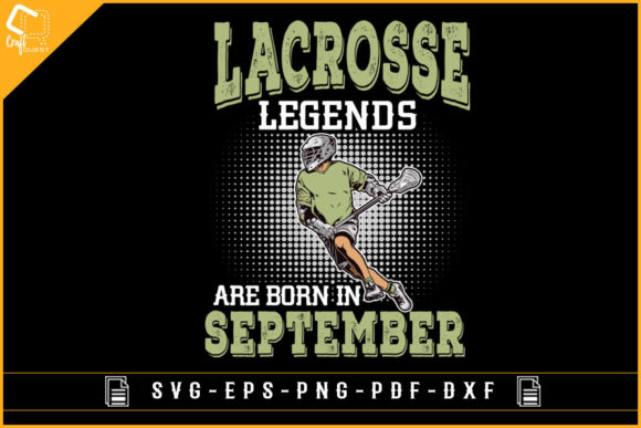 Lacrosse Legends Are Born in September: A Unique Design for Enthusiasts