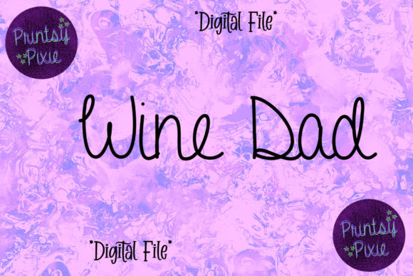 Wine Dad: A Versatile Design for Your Creative Projects